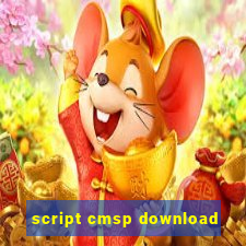 script cmsp download